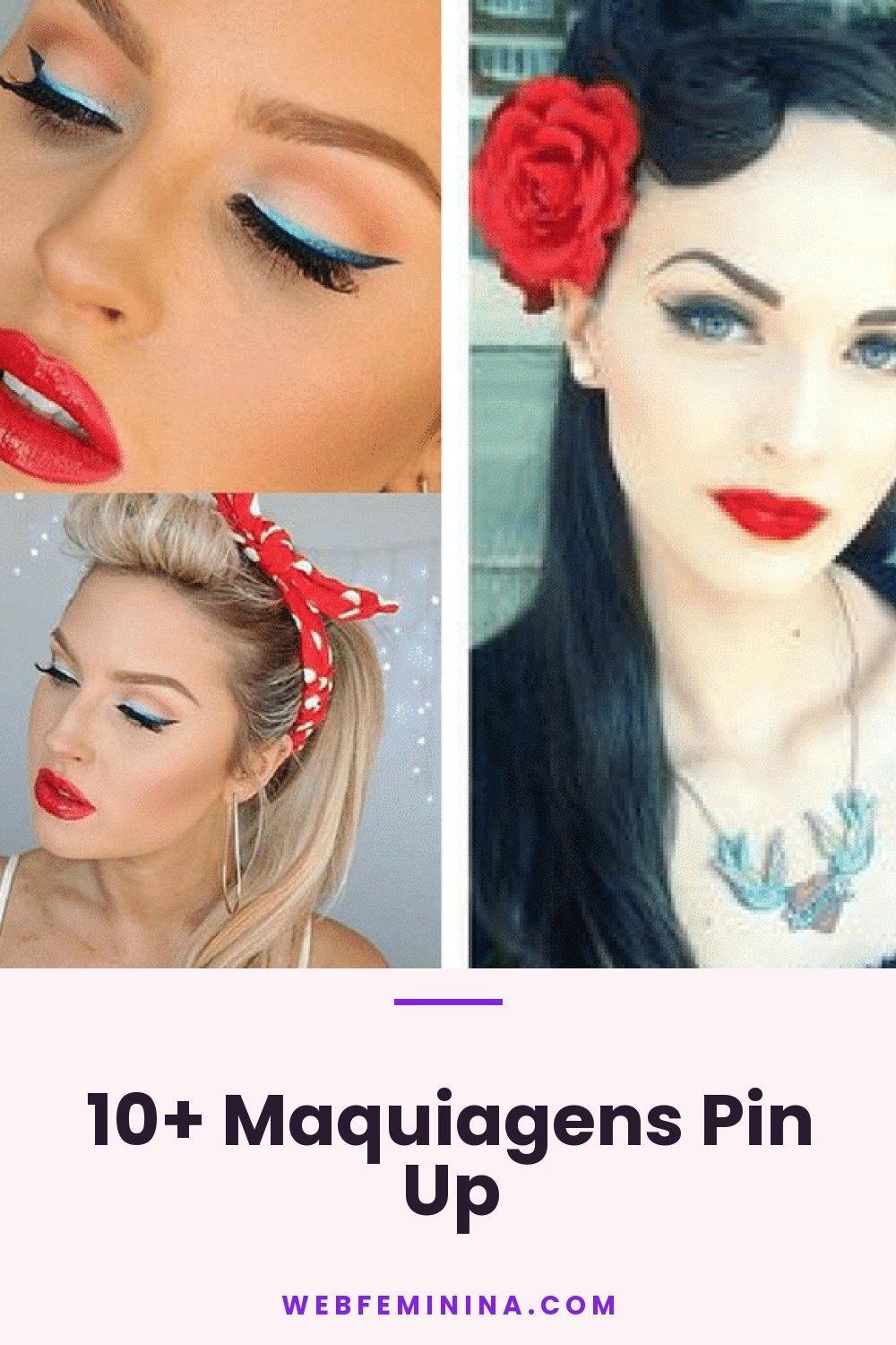 10+ Maquiagens Pin Up