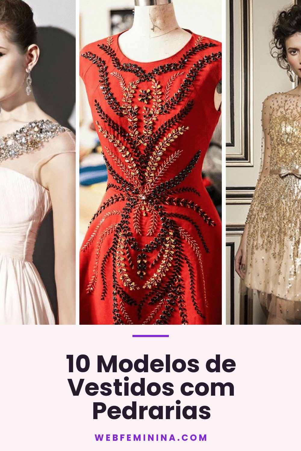 10 Modelos de Vestidos com Pedrarias