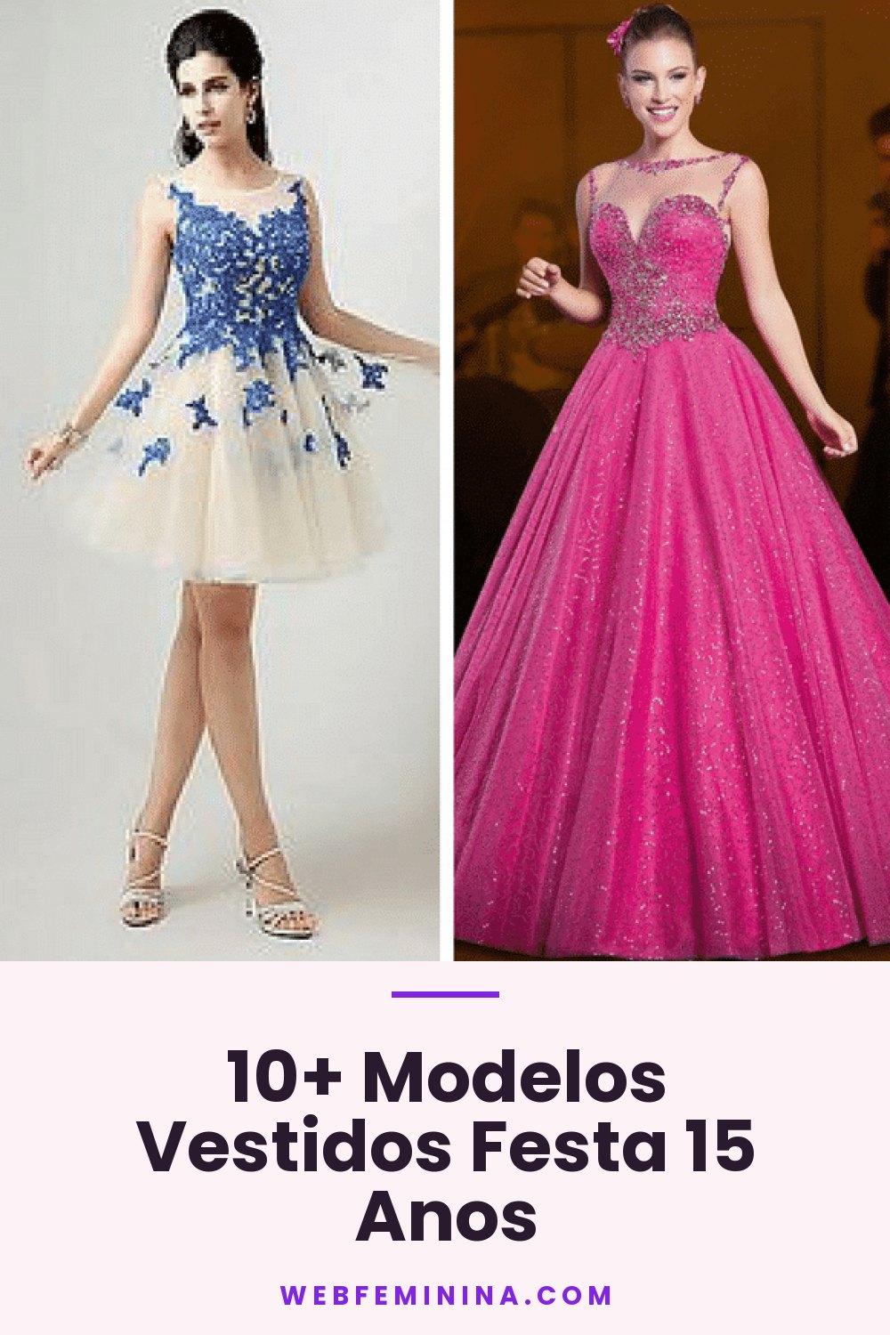 10+ Modelos Vestidos Festa 15 Anos