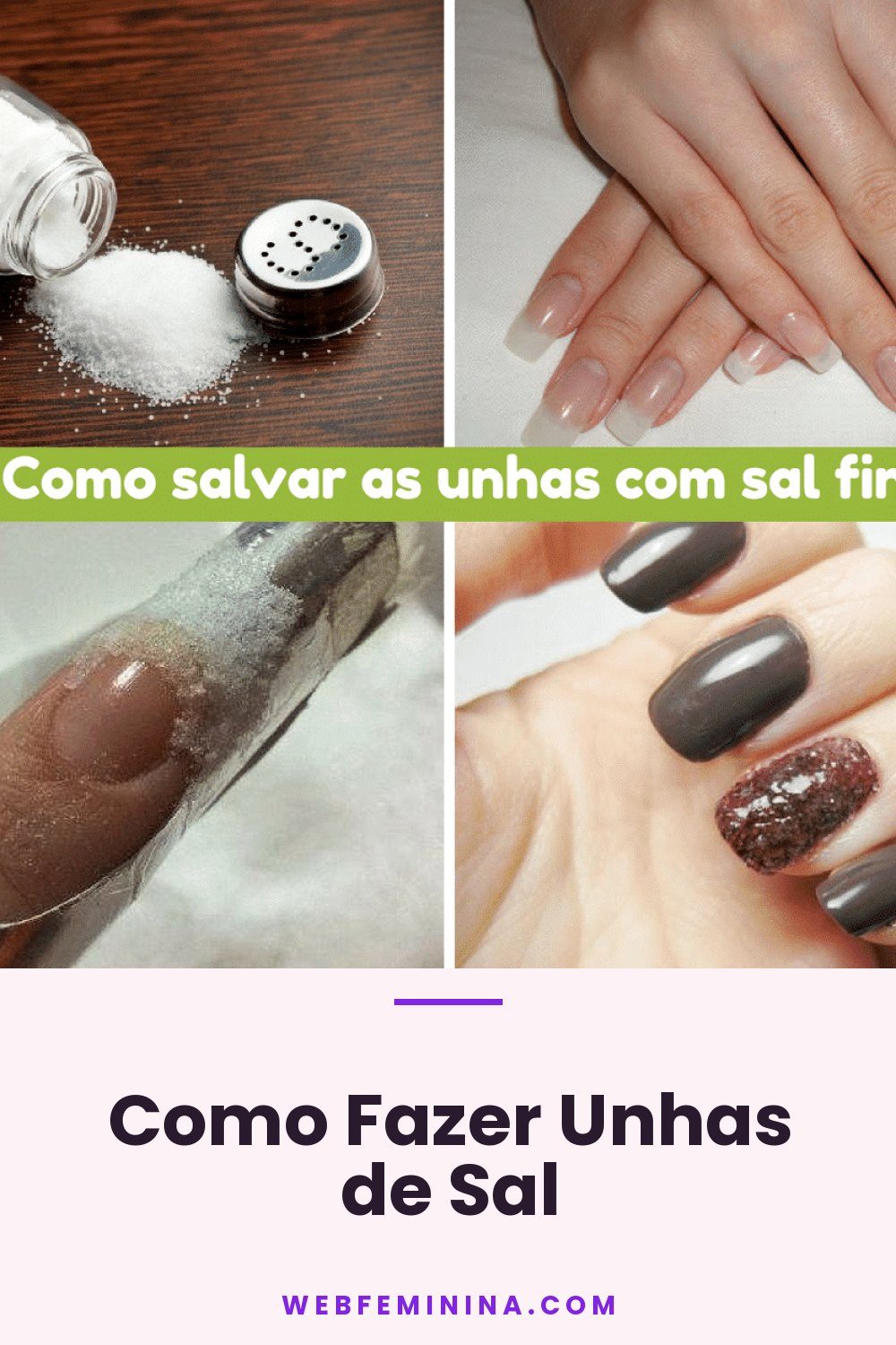 Como Fazer Unhas de Sal