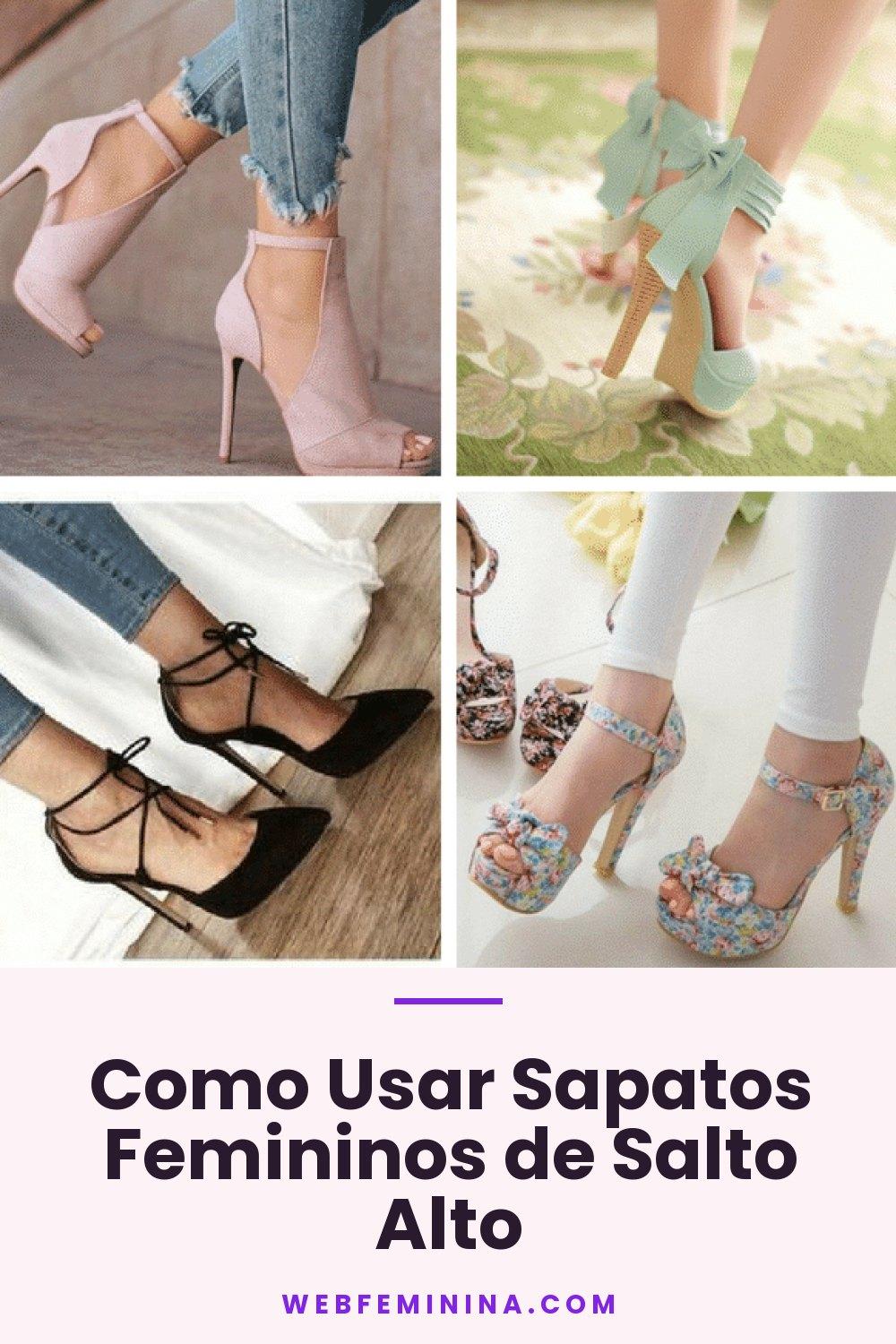 Como Usar Sapatos Femininos de Salto Alto