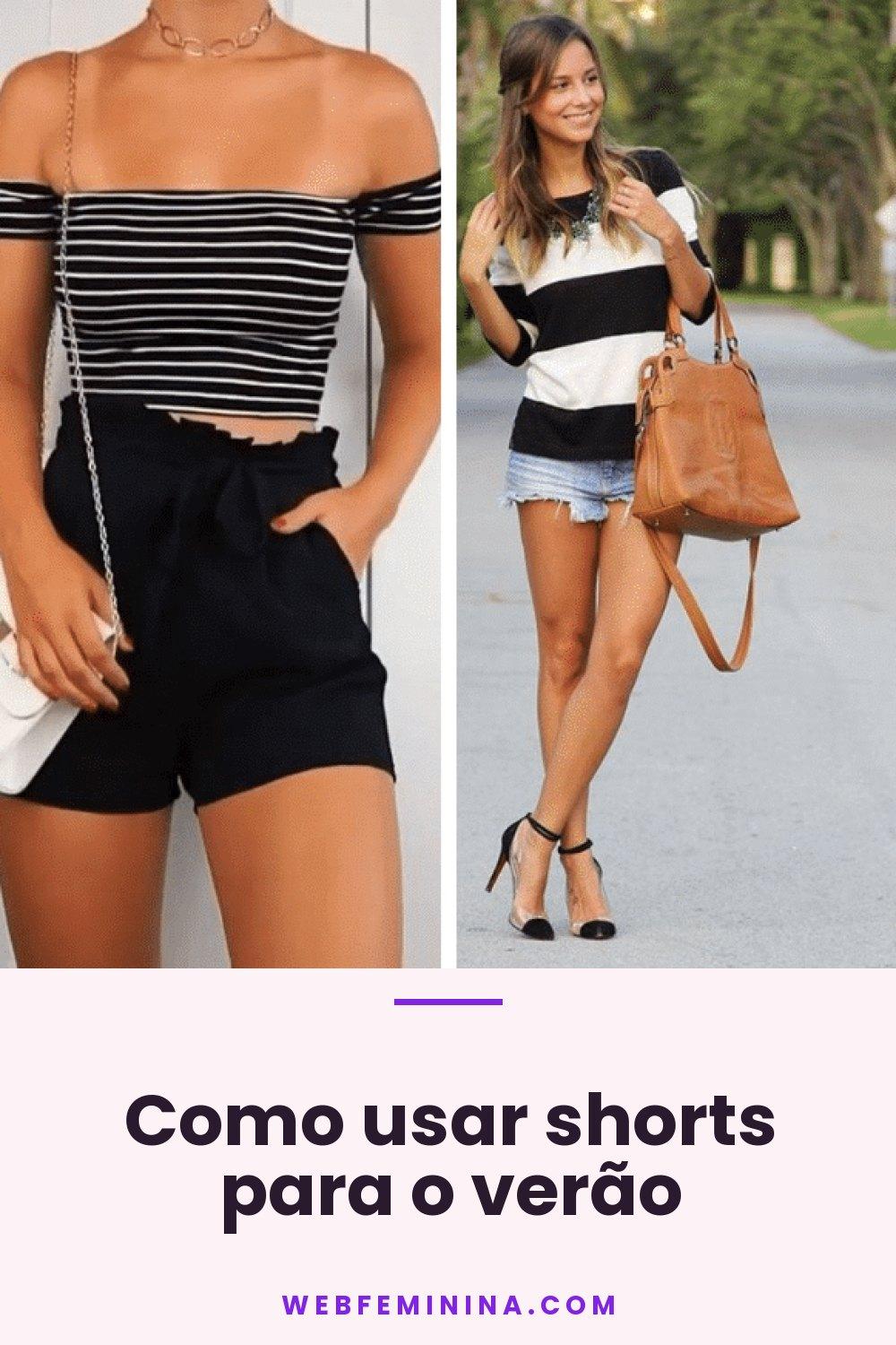 Como usar shorts para o verão