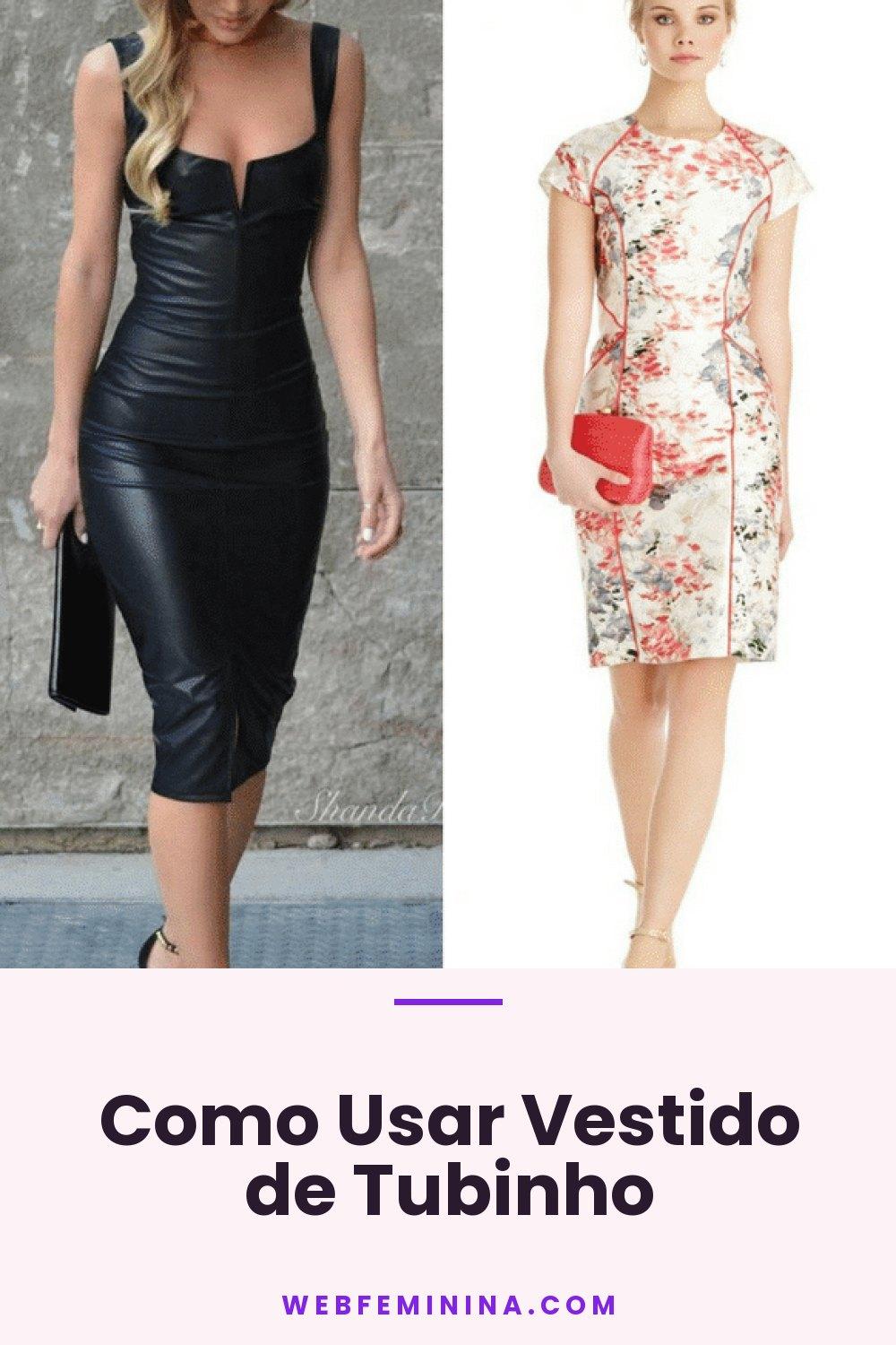 Como Usar Vestido de Tubinho