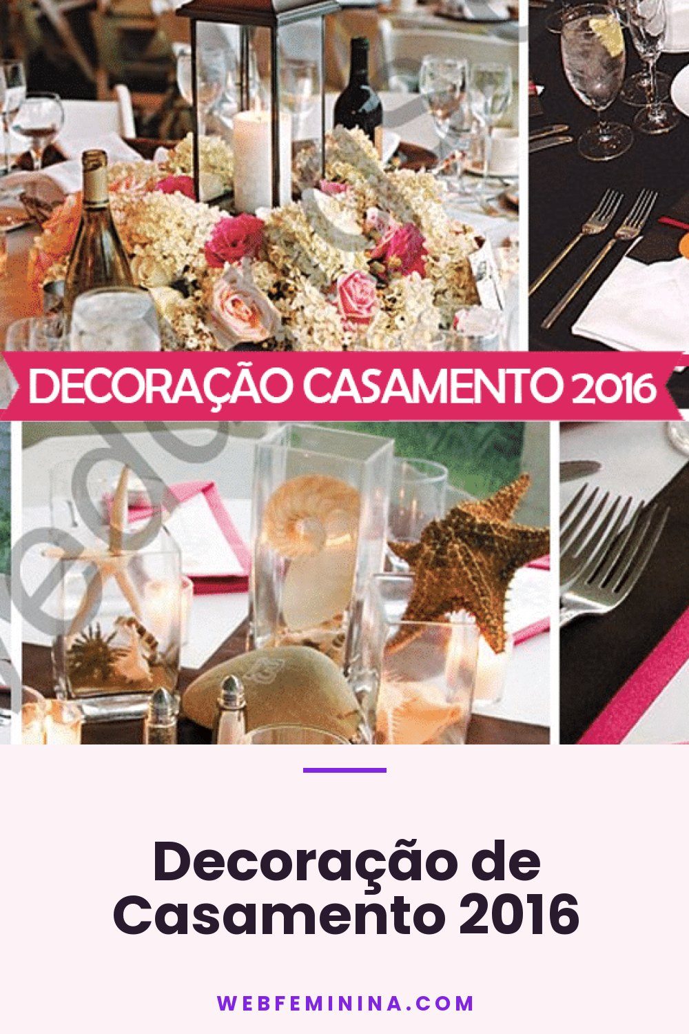 Decoração de Casamento 2016