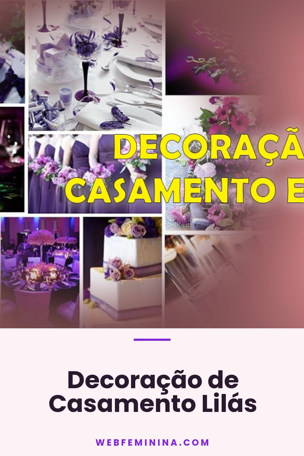 Decoração de Casamento Lilás