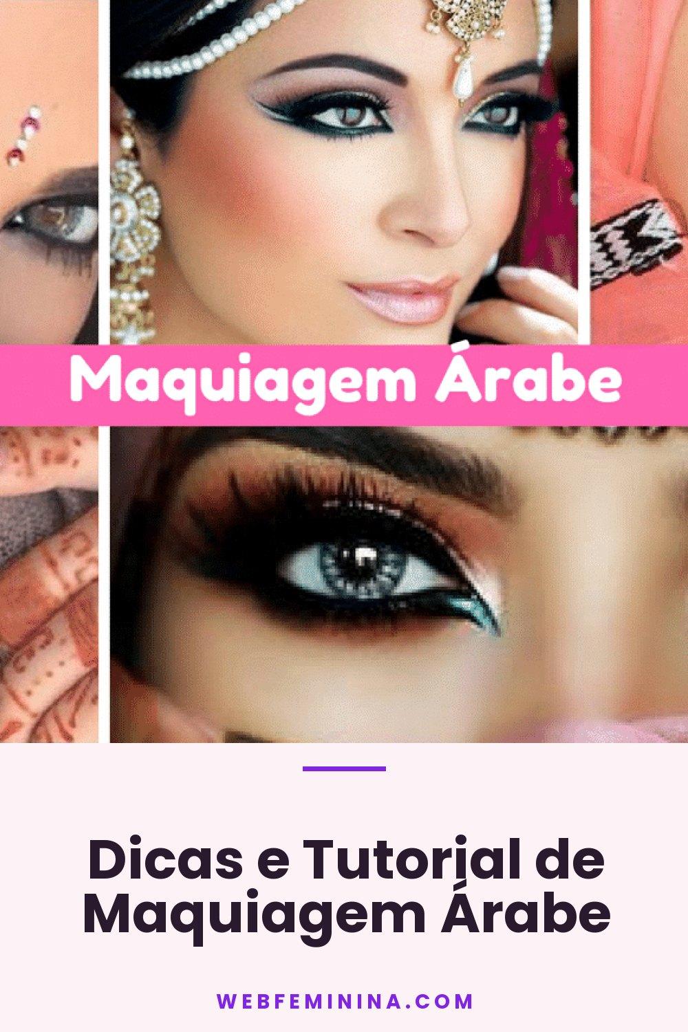 Dicas e Tutorial de Maquiagem Árabe