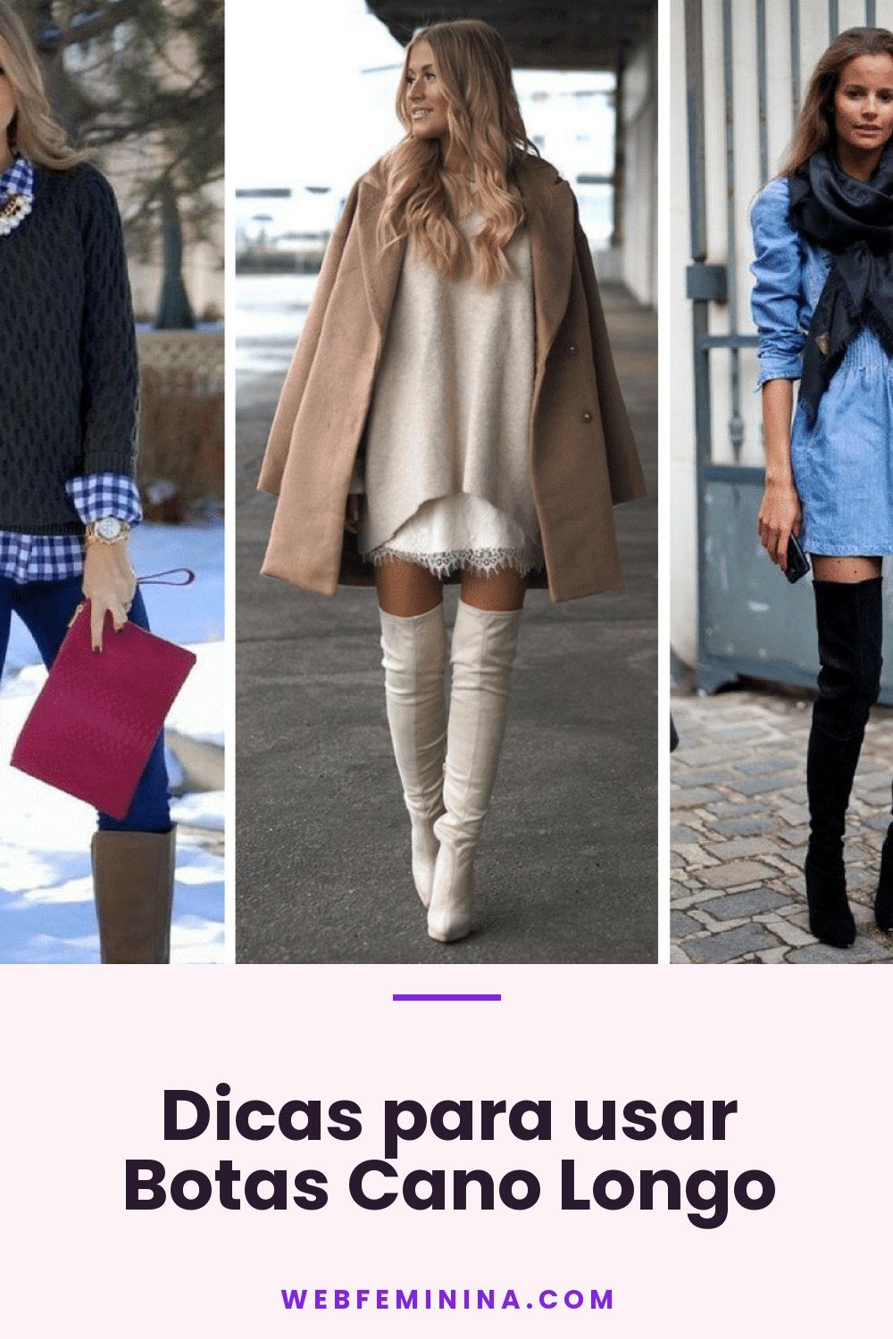 Dicas para usar Botas Cano Longo