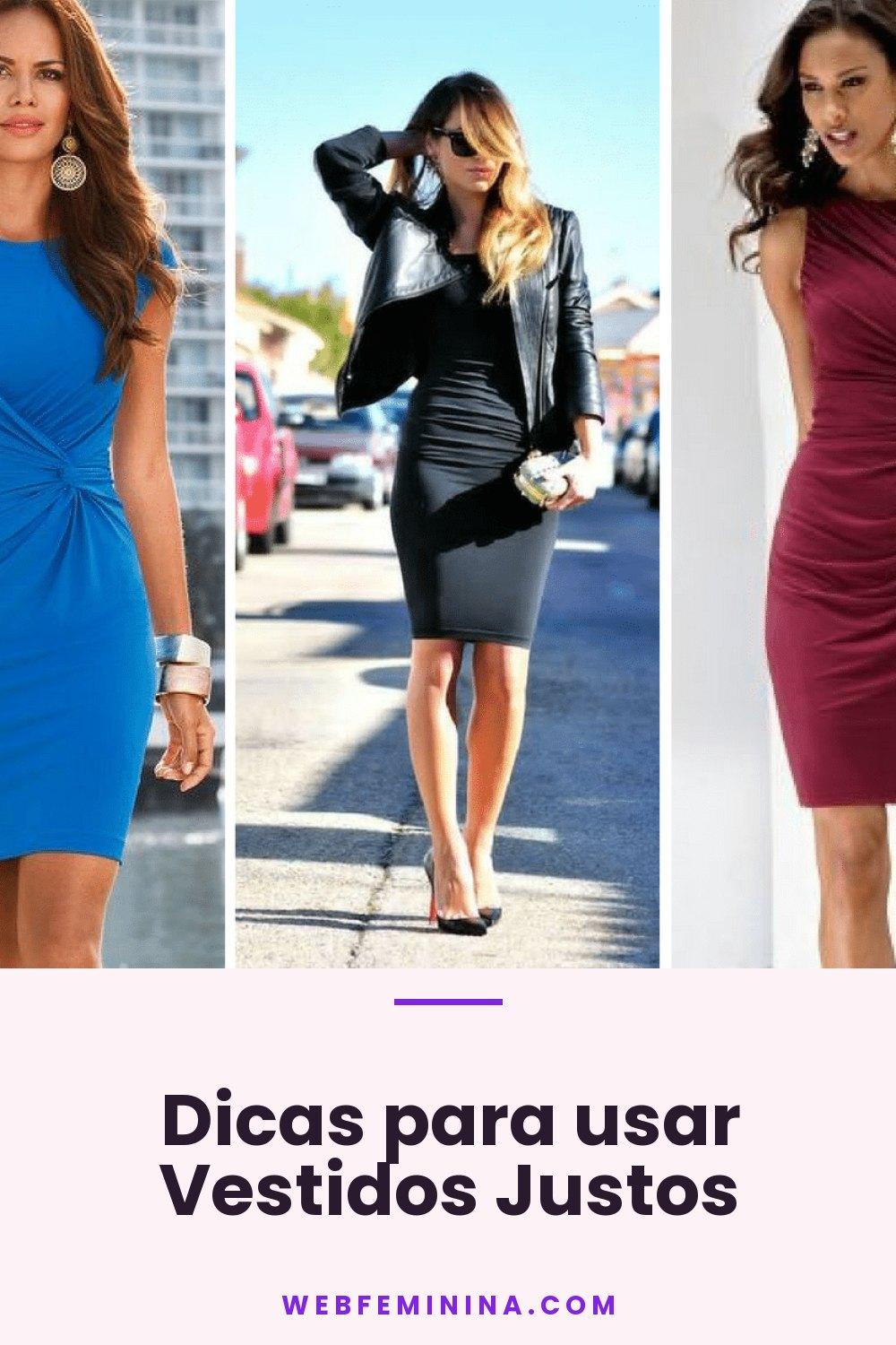 Dicas para usar Vestidos Justos