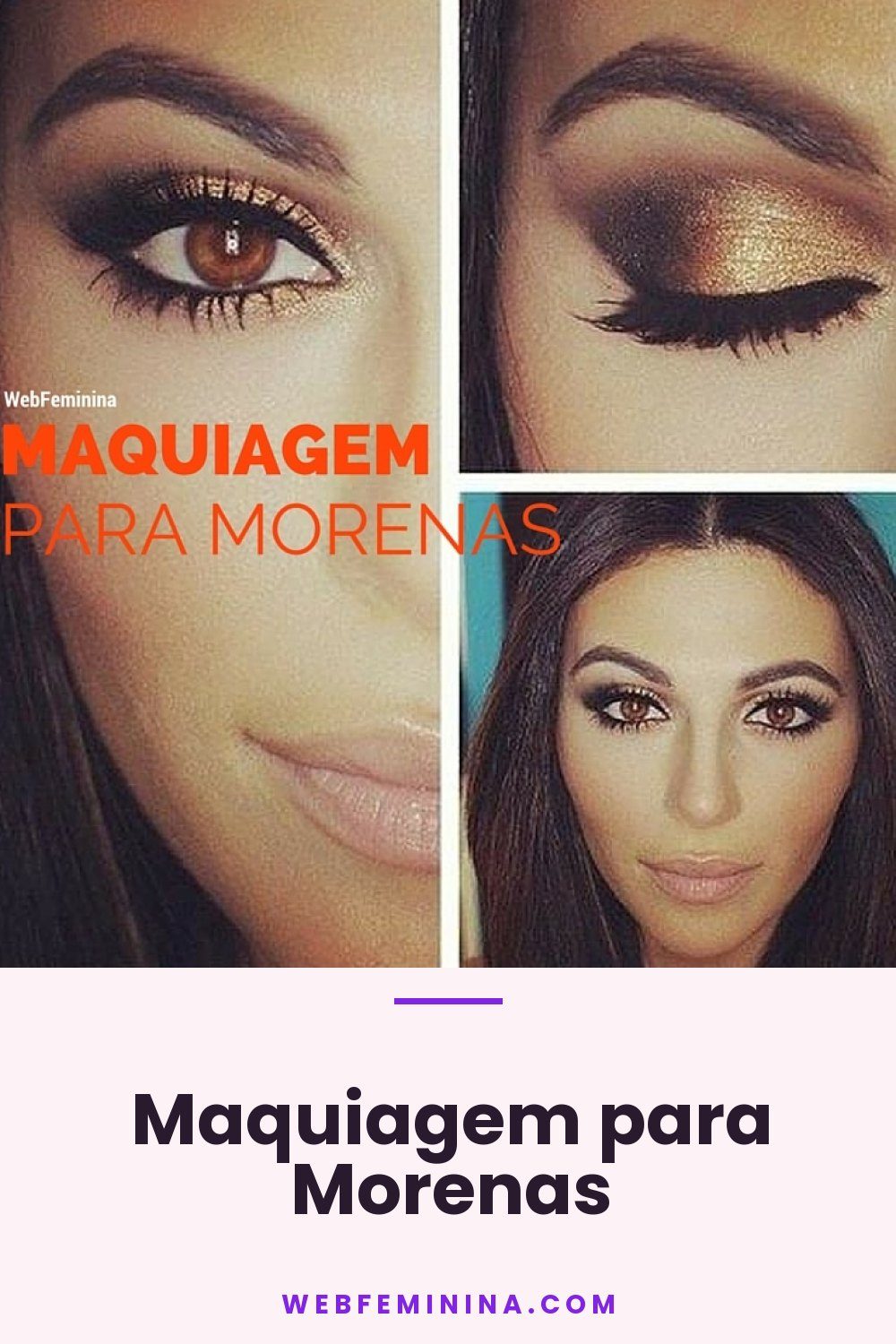 Maquiagem para Morenas