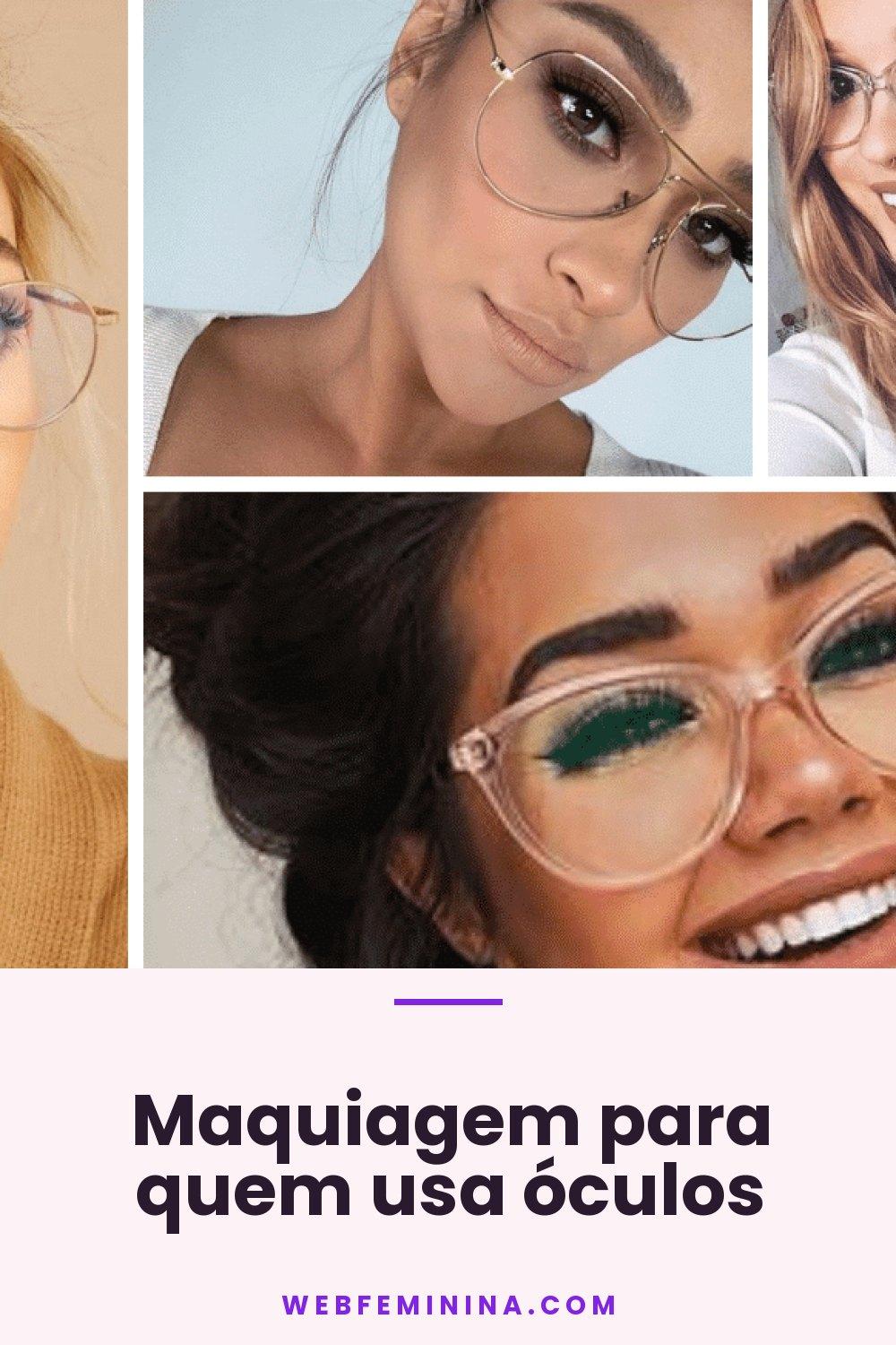 Maquiagem para quem usa óculos