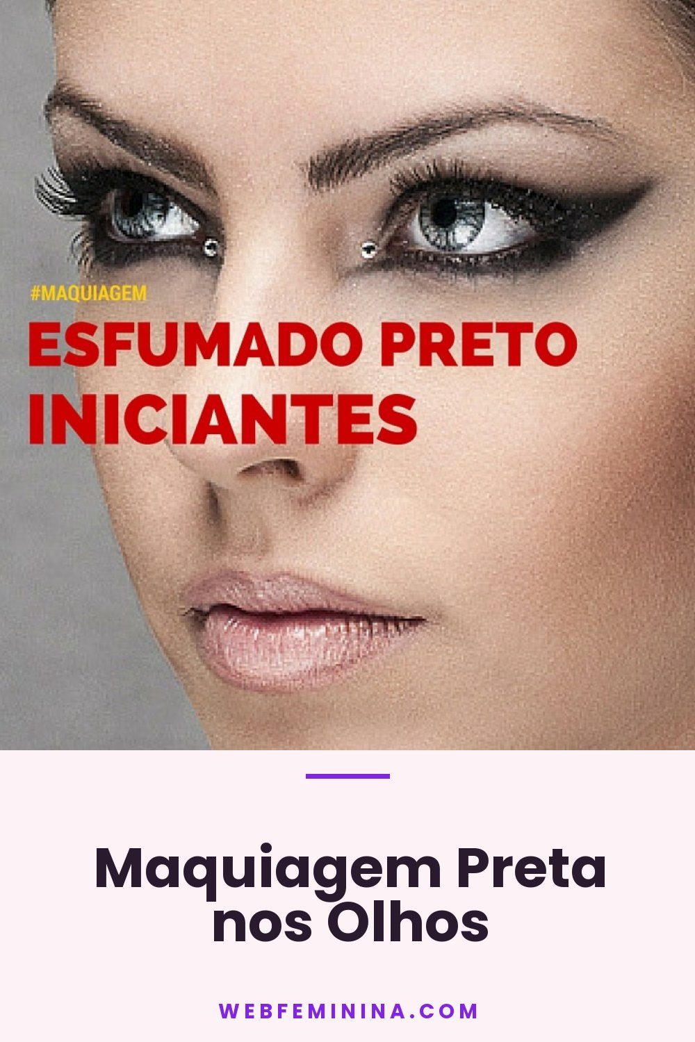 Maquiagem Preta nos Olhos