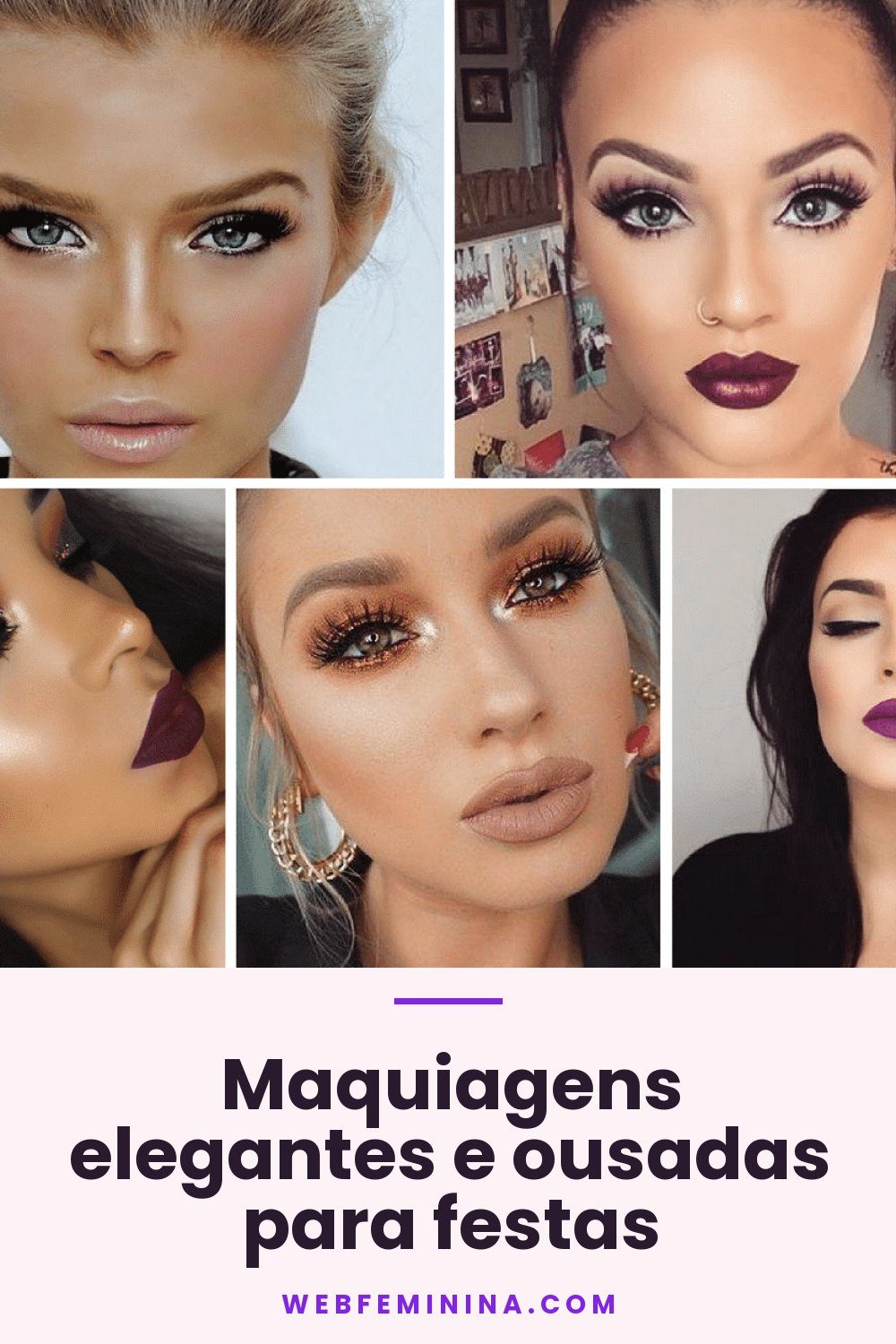 Maquiagens elegantes e ousadas para festas