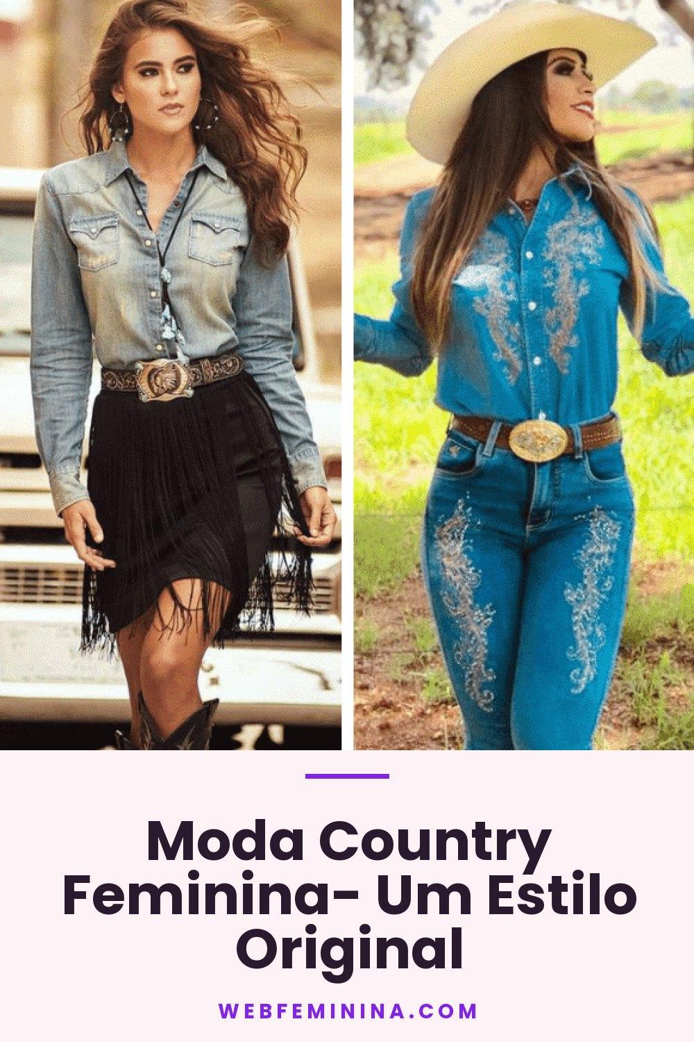 Moda Country Feminina- Um Estilo Original