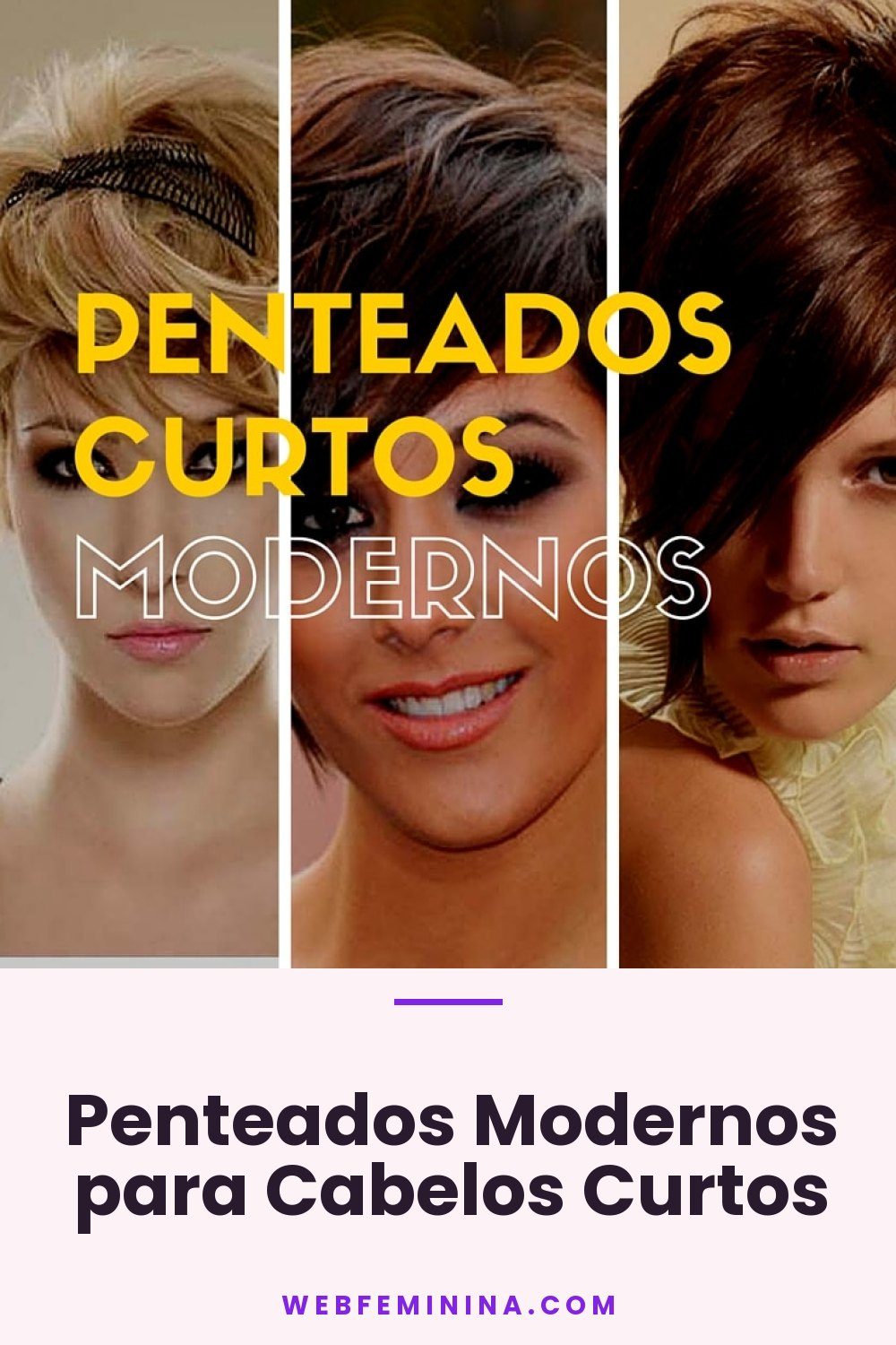 Penteados Modernos para Cabelos Curtos