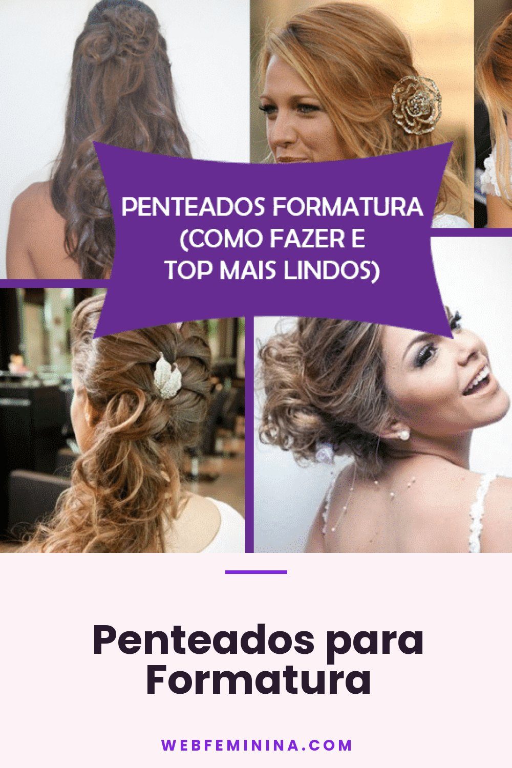 Penteados para Formatura