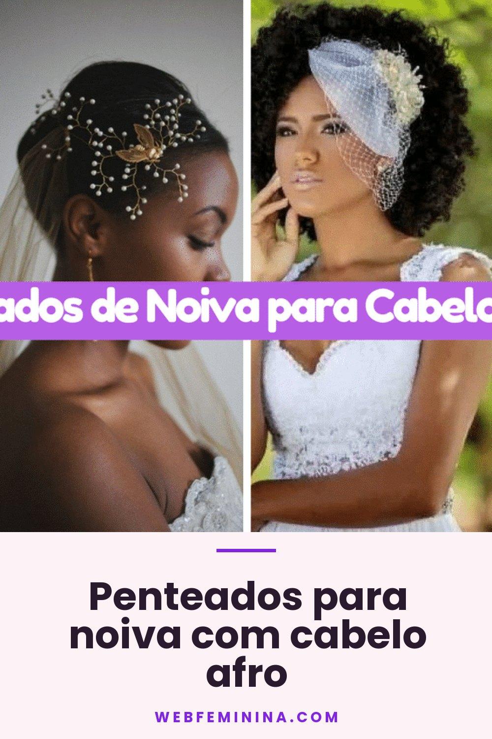 Penteados para noiva com cabelo afro
