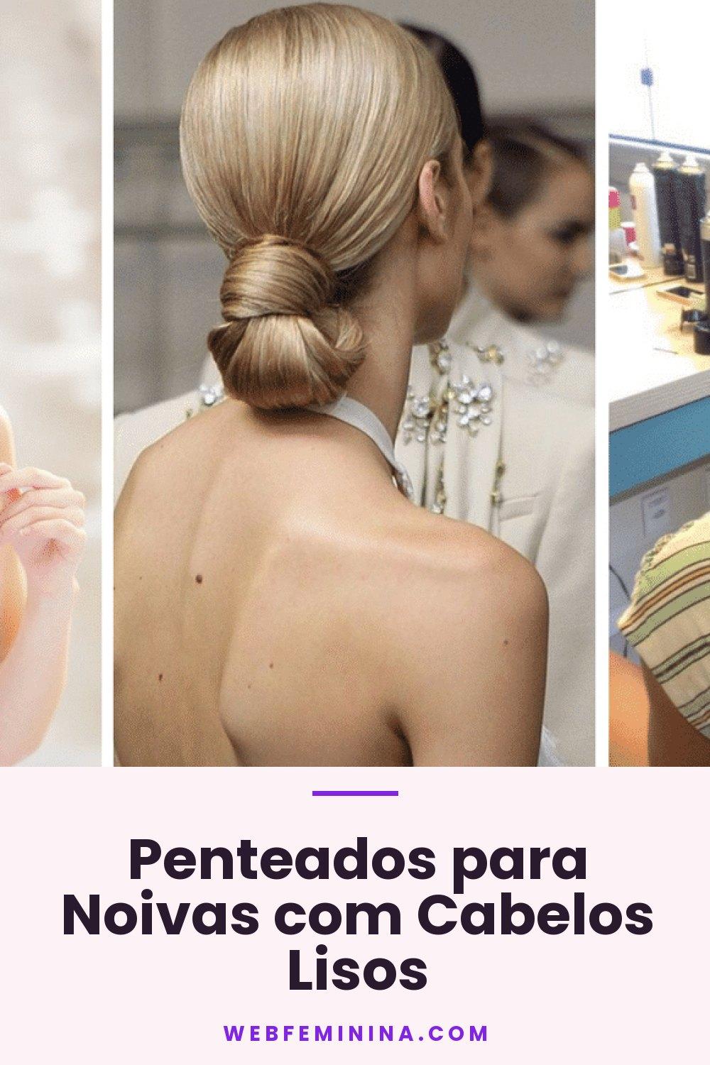 Penteados para Noivas com Cabelos Lisos