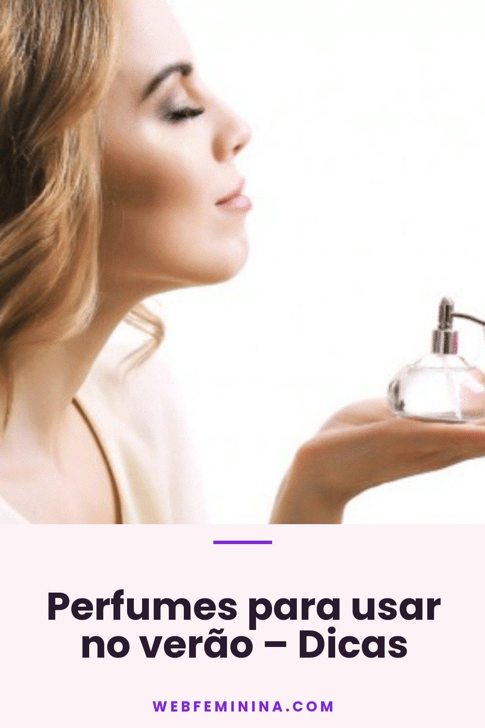Perfumes para usar no verão – Dicas