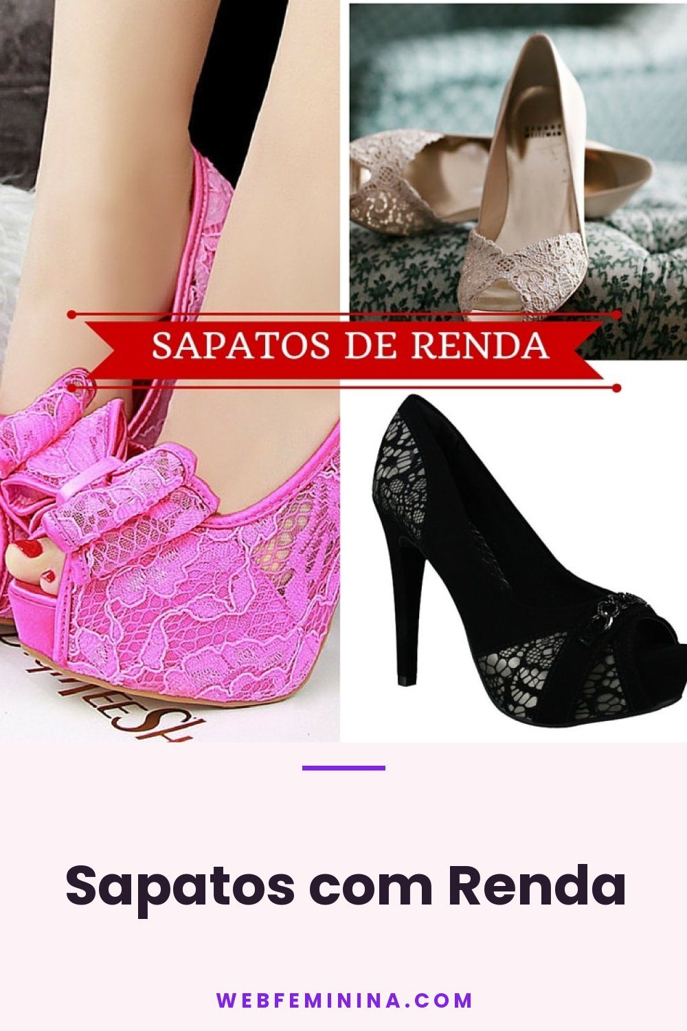 Sapatos com Renda