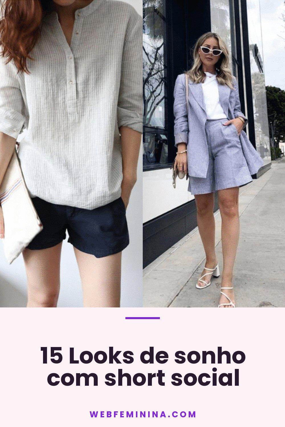 15 Looks de sonho com short social